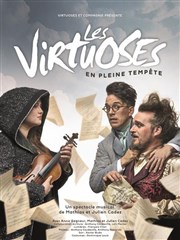 Les virtuoses en pleine temp�te