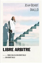 Jean-Benoit Diallo dans Libre arbitre