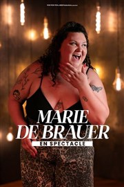 Marie de Brauer en spectacle