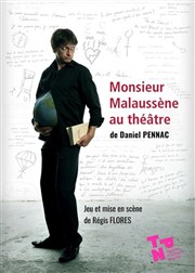 Monsieur Malauss�ne au th��tre