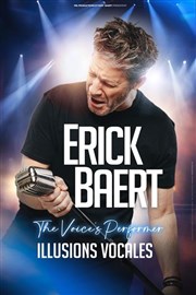 Erick Baert dans Illusions vocales