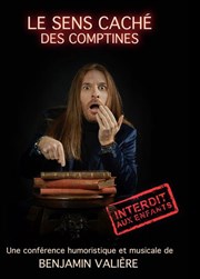 Benjamin Vali�re dans Le sens cach� des comptines