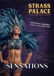 Cabaret Strass Palace : Sensations
