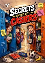 Secrets entre les casiers