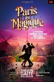 Paris is Magique