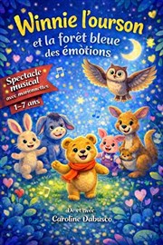 Winnie l'ourson et la for�t bleue des �motions