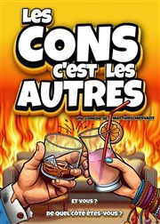 Les cons c'est les autres