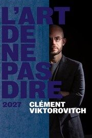 Cl�ment Viktorovitch dans L'art de ne pas dire 2027