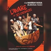 L'Avare et ses calebasses