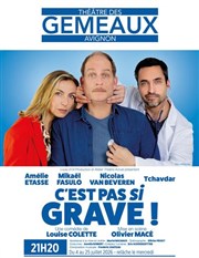 C'est pas si grave