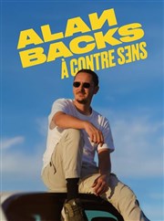 Alan Backs dans � contre sens