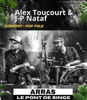Alex Toucourt et JP Nataf