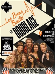 Les Bons Bails en doublage