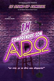 1 heure pour comprendre son ado