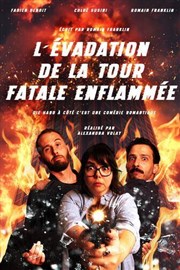 L'�vadation de la tour fatale enflamm�e