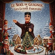 Le No�l de Guignol et les lutins farceurs