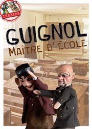 Guignol, Ma�tre d'�cole