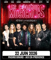 Les Com�dies Musicales f�tent la musique ! | Aix en Provence