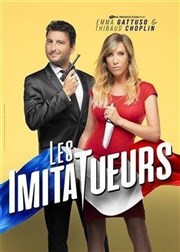Emma Gattuso et Thibaud Choplin dans Les ImitaTueurs