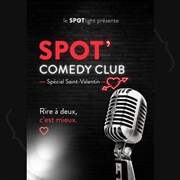 Spot' Comedy Club Sp�cial Saint-Valentin