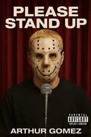Arthur Gomez dans Please Stand Up