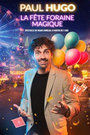 Paul Hugo dans La F�te Foraine Magique