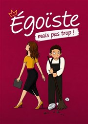 �go�ste mais pas trop !