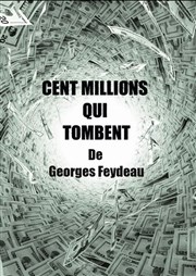 Cent millions qui tombent