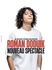 Roman Doduik | Nouveau spectacle