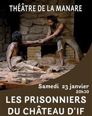 Les Prisonniers du Ch�teau d'If