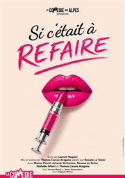 Si c'�tait � refaire