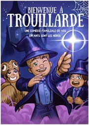 Bienvenue � Trouillarde