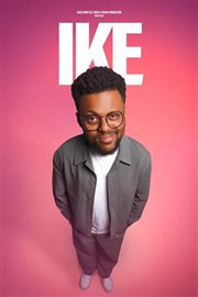 Ike dans Sans Complexe