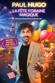 Paul Hugo dans La f�te foraine magique