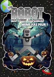 Un robot pas comme les autres : M�me pas peur !
