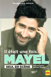 Mayel El Hajaoui dans Il �tait une fois ... Mayel