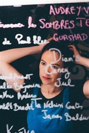 Audrey Vernon dans Comment traverser les sombres temps