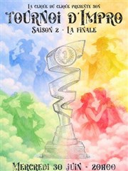La Clique du clic : Tournoi d'impro | Saison 2 : La Grande finale