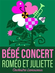 B�b� Concert : Rom�o et Juliette