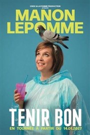 Manon Lepomme dans Tenir bon