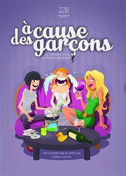 � cause des gar�ons