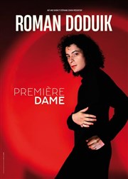 Roman Doduik dans Premi�re Dame