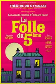La Folle du 5�me