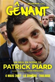 Pat Piard dans G�nant