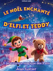 Le No�l enchant� d'Elfi et Teddy