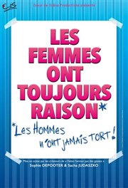 Les femmes ont toujours raison...