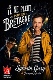 Il ne pleut plus en Bretagne | Sylvain Gary & Fran�ois Martin