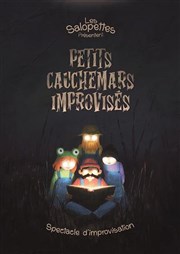 Les petits cauchemars improvis�s