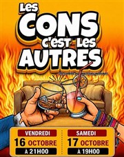 Les cons, c'est les autres