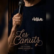 La Rel�ve Comedy Club : Les Canuts